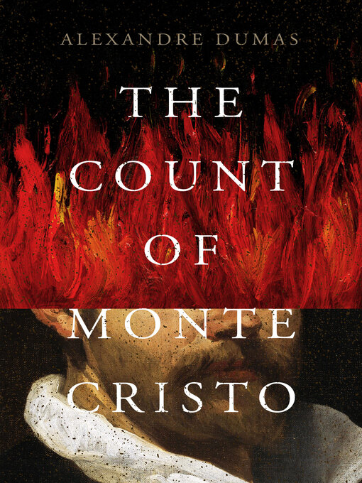 Title details for Count of Monte Cristo by Alexandre  Dumas - Wait list